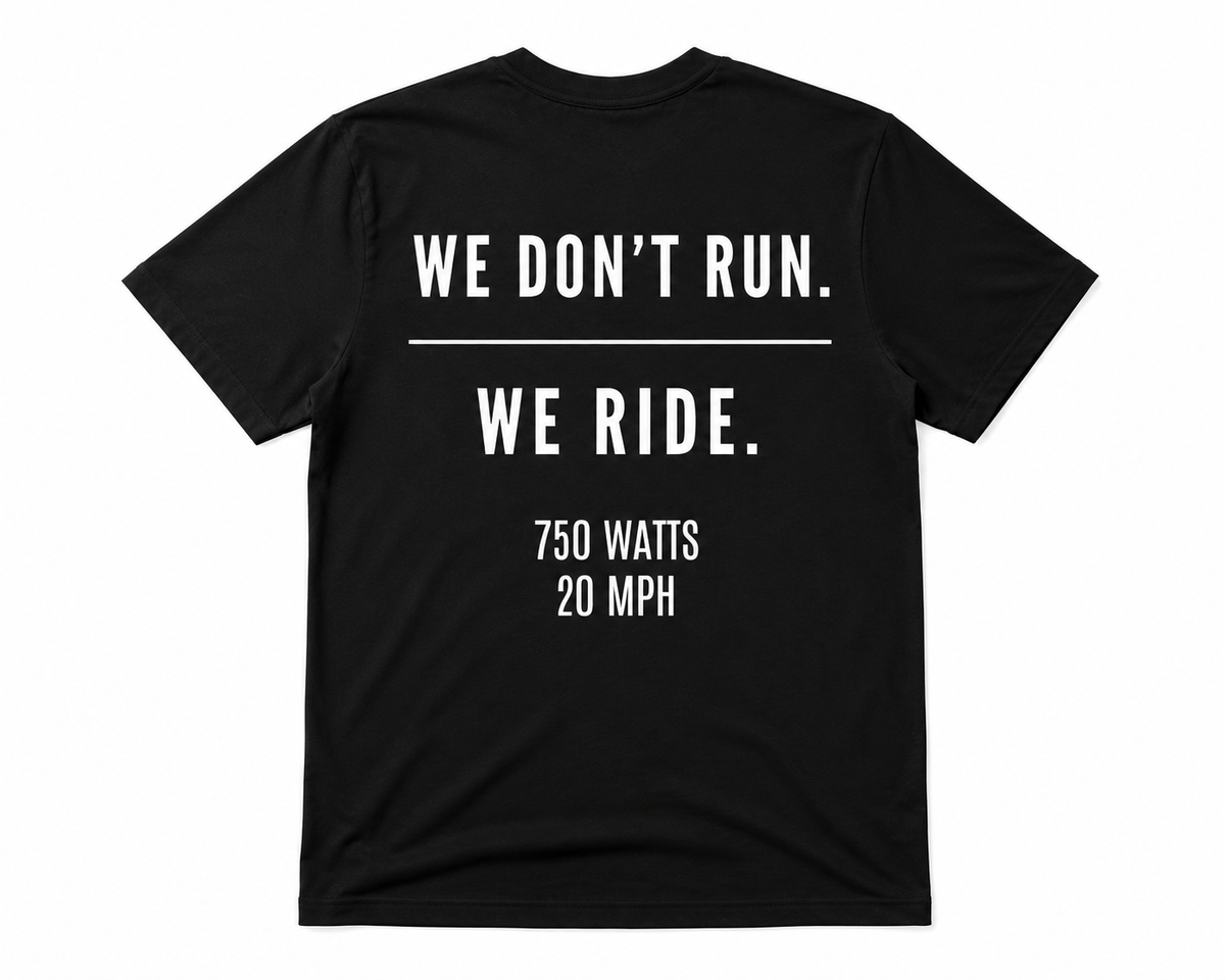 'We Don’t Run. We Ride' Tee - Adult
